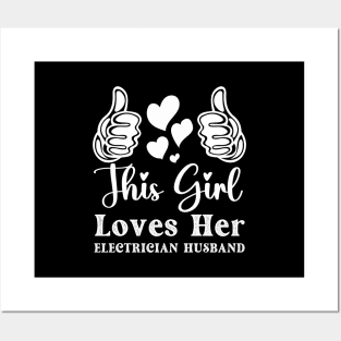 Funny electrician husband Wife Girlfriend Electrician Posters and Art